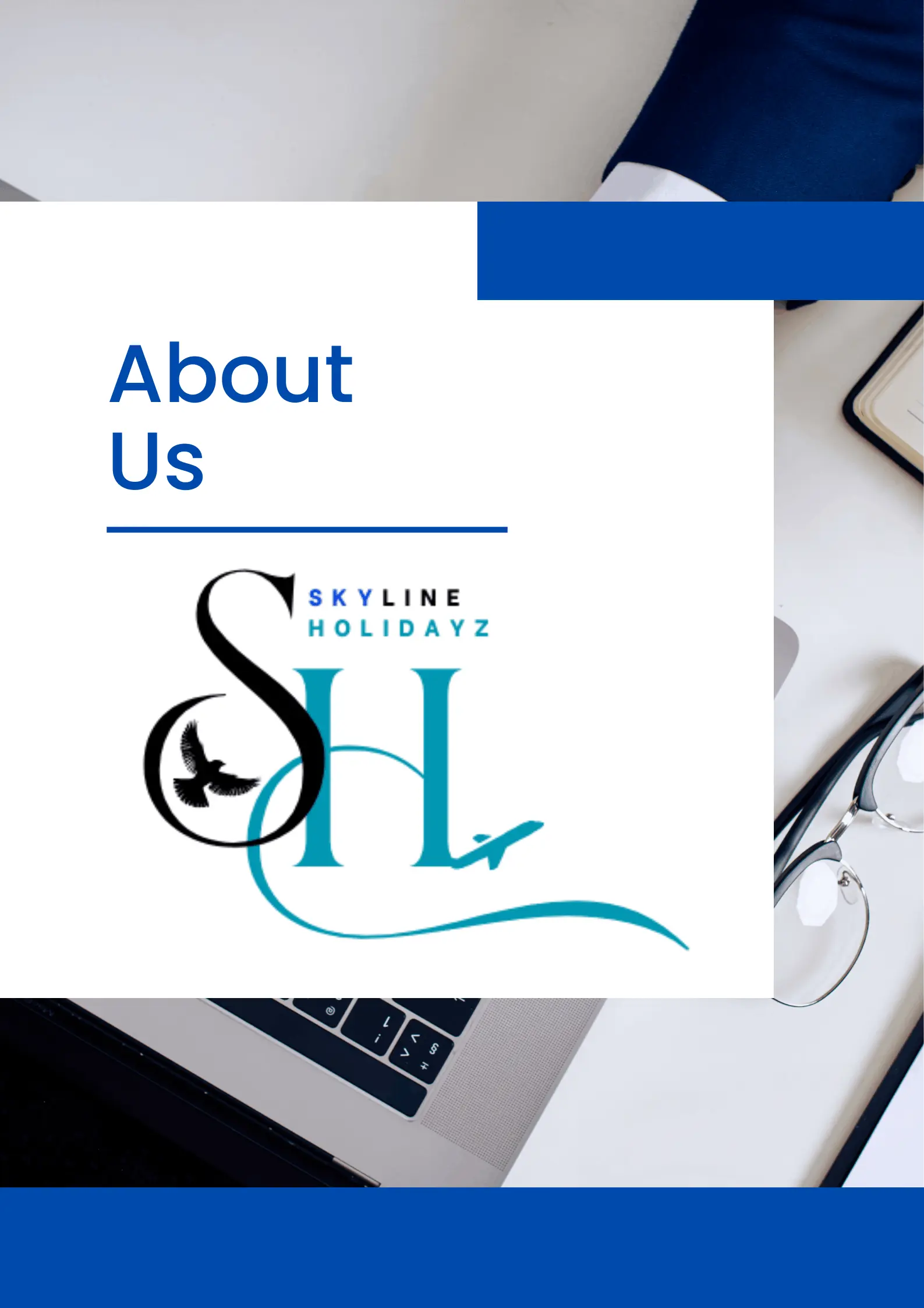 About Skyline Holidayz