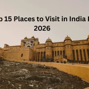 Top 15 places to visit in india
