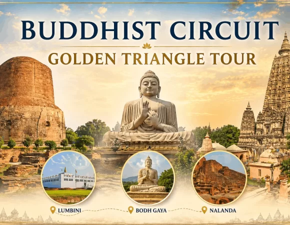 10 Nights 11 Days Buddhist Circuit Golden Triangle Tour
