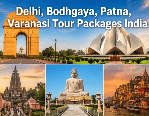 07 Night 08 Days Delhi, Bodhgaya, Patna, Varanasi Tour Packages India