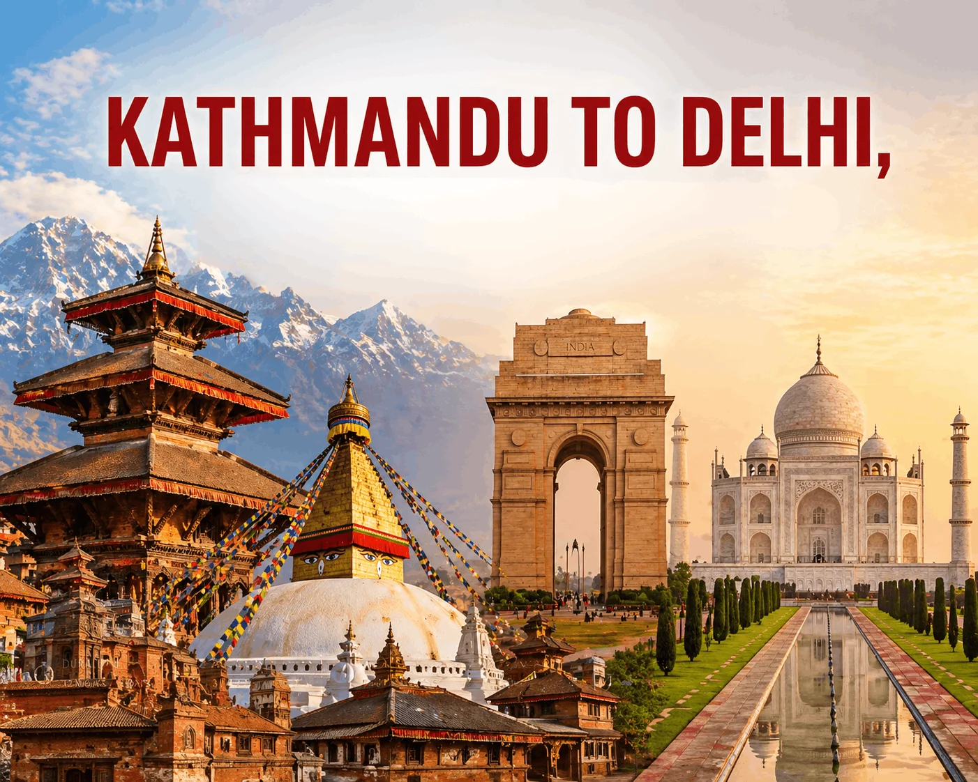 12 Night 13 Days Kathmandu To Delhi, Tour Packages, India