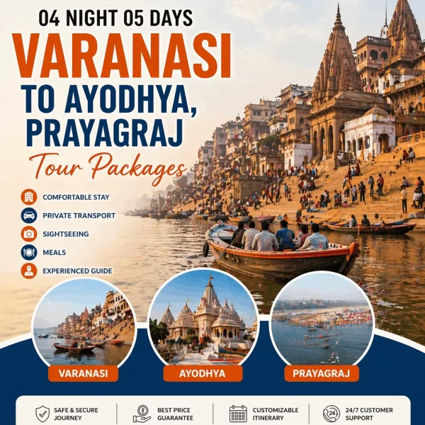 04 Night 05 Days Varanasi To Ayodhya, Prayagraj Tour Packages