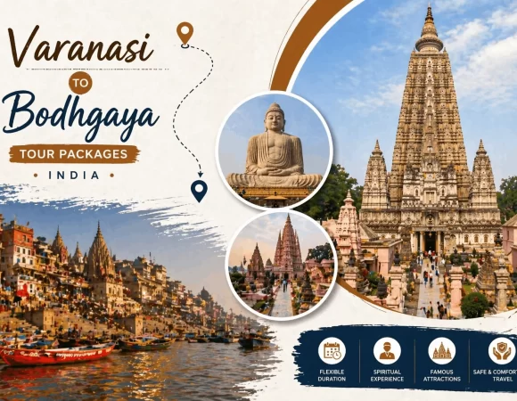 04 Night 05 Days Varanasi To Bodhgaya Tour Packages India
