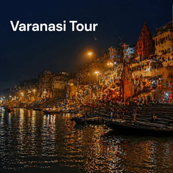 02 Days 01 Night Varanasi Tour Packages India