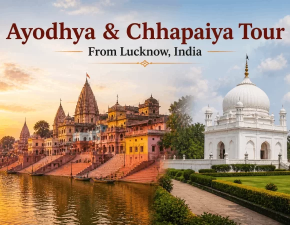 01 Night 02 Days Ayodhya & Chhapaiya Tour From Lucknow, India