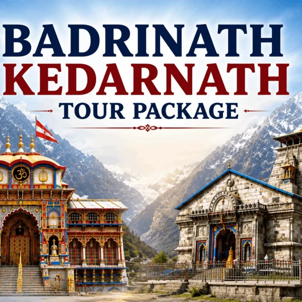 Badrinath Kedarnath Tour Package From Haridwar