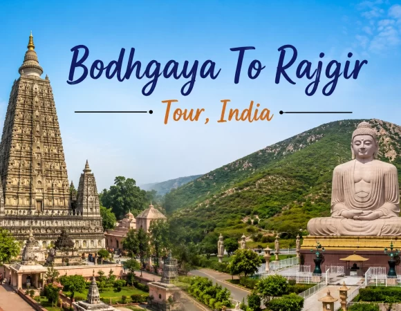 03 Night 04 Days Bodhgaya To Rajgir Tour, India