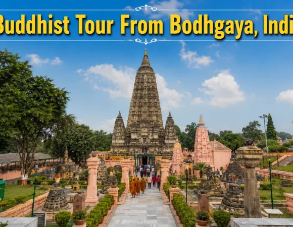 05 Night 06 Days Buddhist Tour From Bodhgaya, India