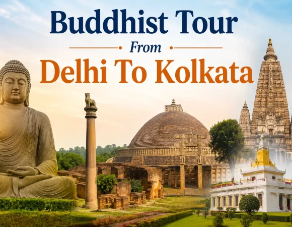 11 Night 12 Days Buddhist Tour From Delhi To Kolkata, India