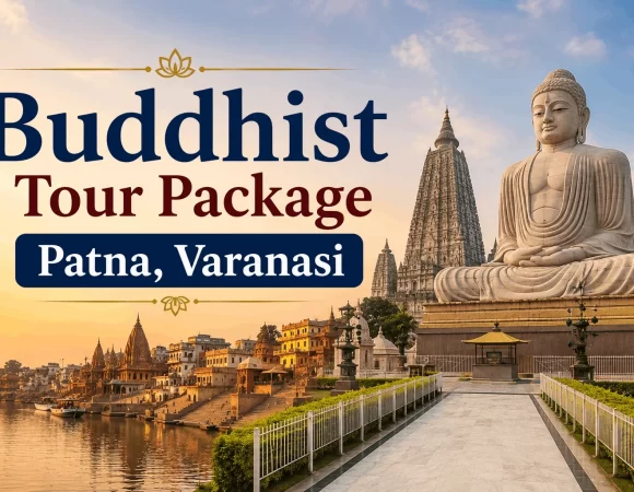4 Nights 5 Days Buddhist Tour Package From Patna, Varanasi & Bodhgaya