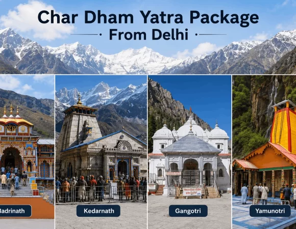 10 Nights 11 Days Char Dham Yatra Package From Delhi