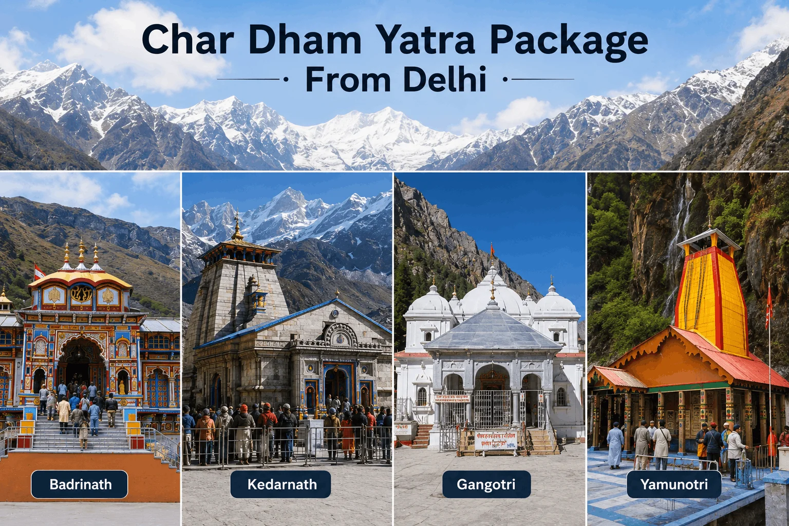 10 Nights 11 Days Char Dham Yatra Package From Delhi