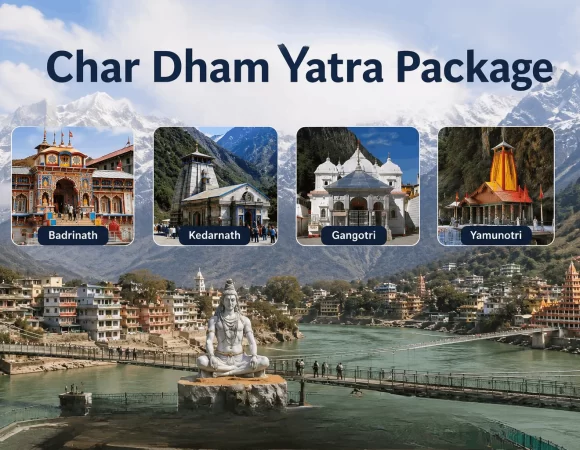 11 Nights 12 Days Char Dham Yatra Package from Delhi via Rishikesh