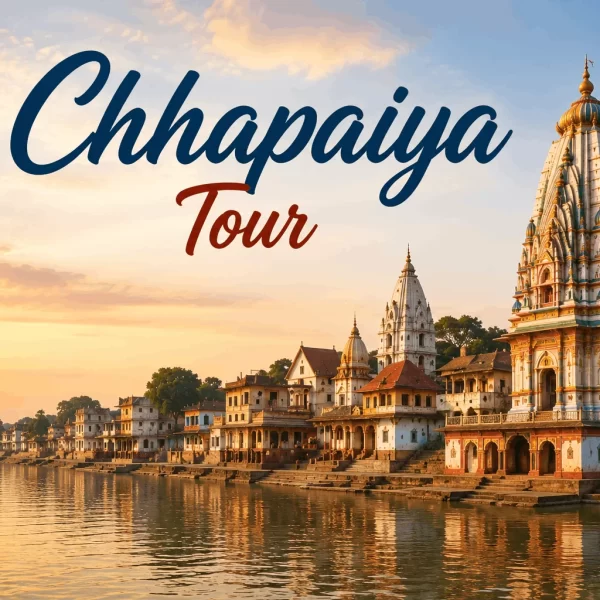 Chhapaiya Tour Package From Lucknow