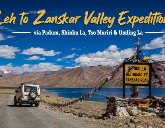 09 Night 10 Days Leh to Zanskar Valley Expedition via Padum, Shinku La, Tso Moriri & Umling La