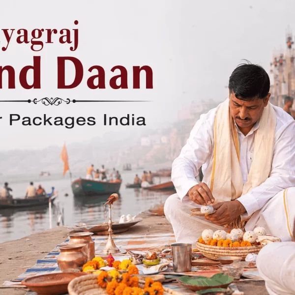 Prayagraj Pind Daan Tour Packages India