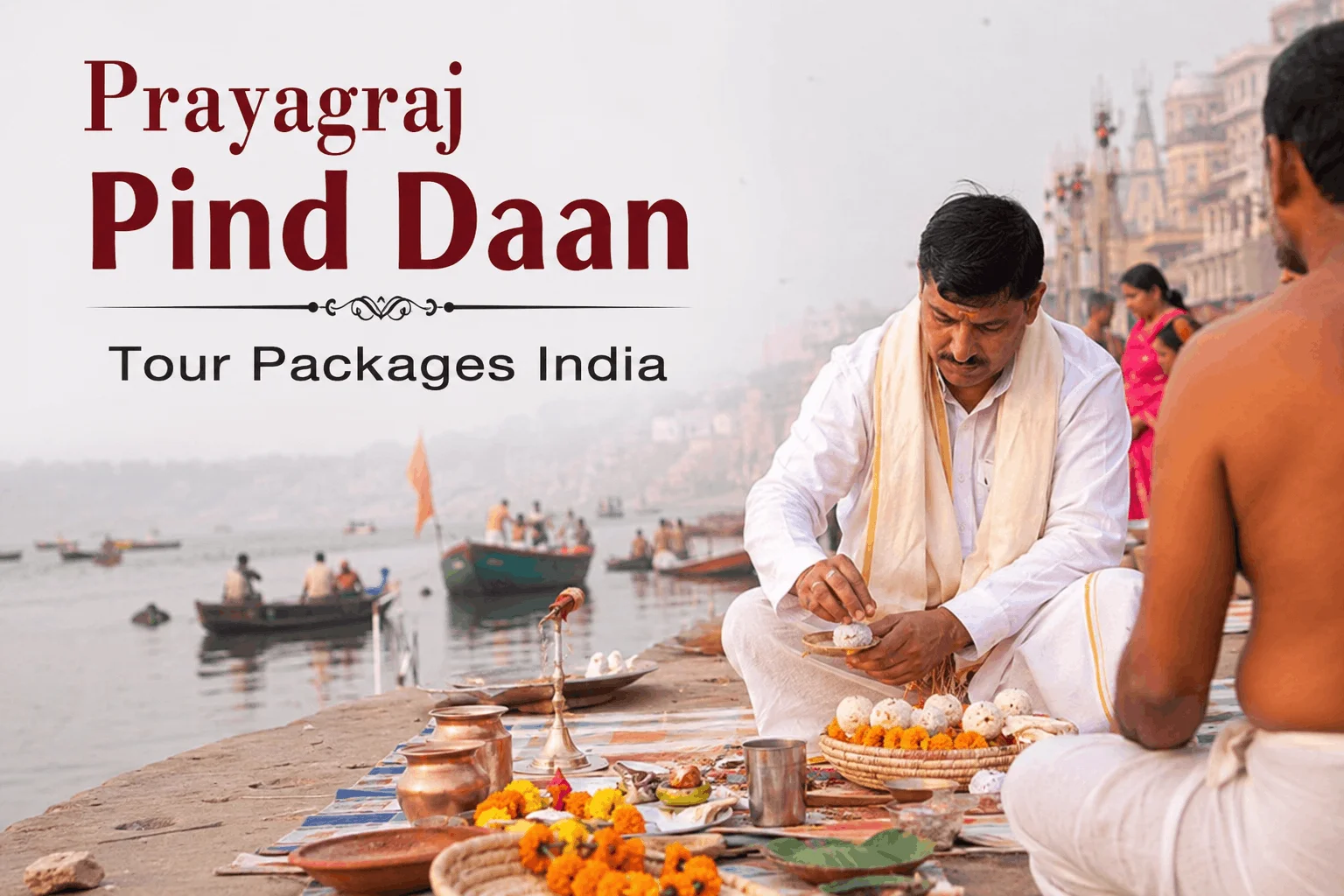 02 Night 03 Days Prayagraj Pind Daan Tour Packages India
