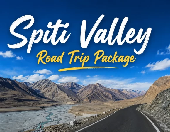 Spiti Valley Road Trip Package – Complete 9 Days Himalayan Adventure from Delhi
