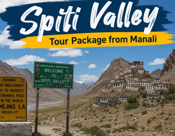 06 Night 07 Days Spiti Valley Tour Package from Manali