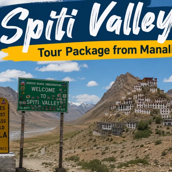 Spiti Valley Tour Package from Manali