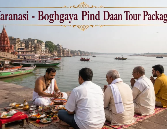 04 Night 05 Days Varanasi - Boghgaya Pind Daan Tour Packages India