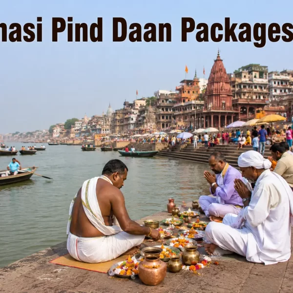 Varanasi Pind Daan Packages India
