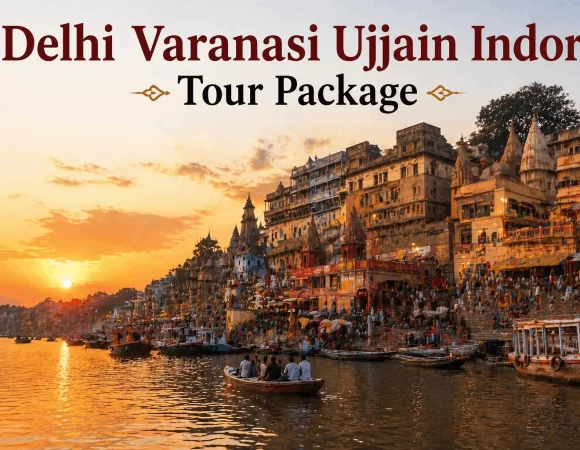 10 Night 11 Days Delhi Varanasi Ujjain Indore Tour Package, India