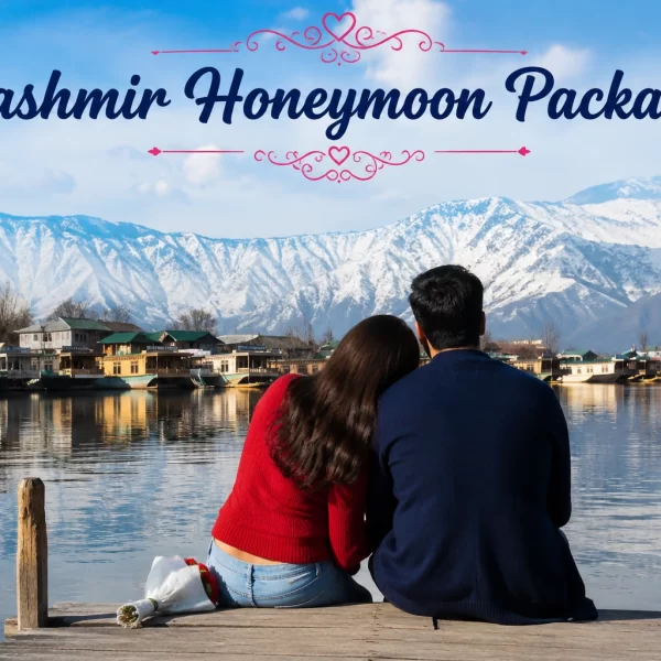 6 Days Kashmir Honeymoon Package – Romantic Escape to Kashmir
